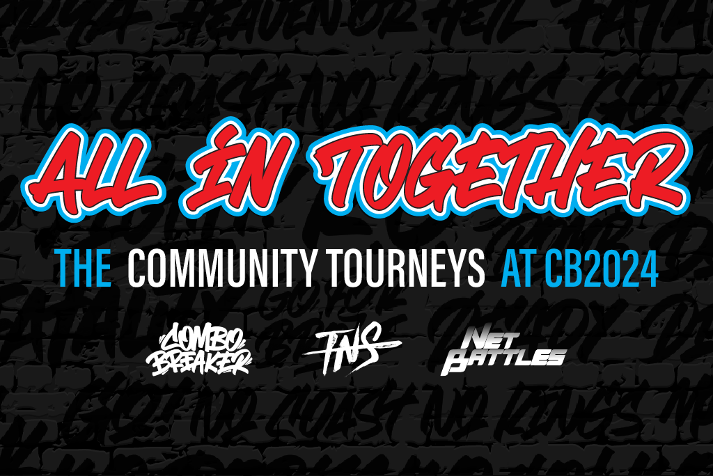 ALL IN TOGETHER Community Tourneys COMBO BREAKER